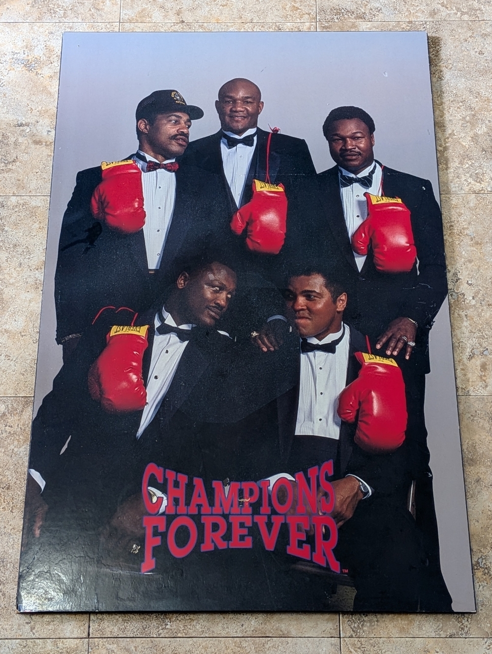 Vintage Champions Forever Boxing Poster Plak Ali Frazier Foreman Starline